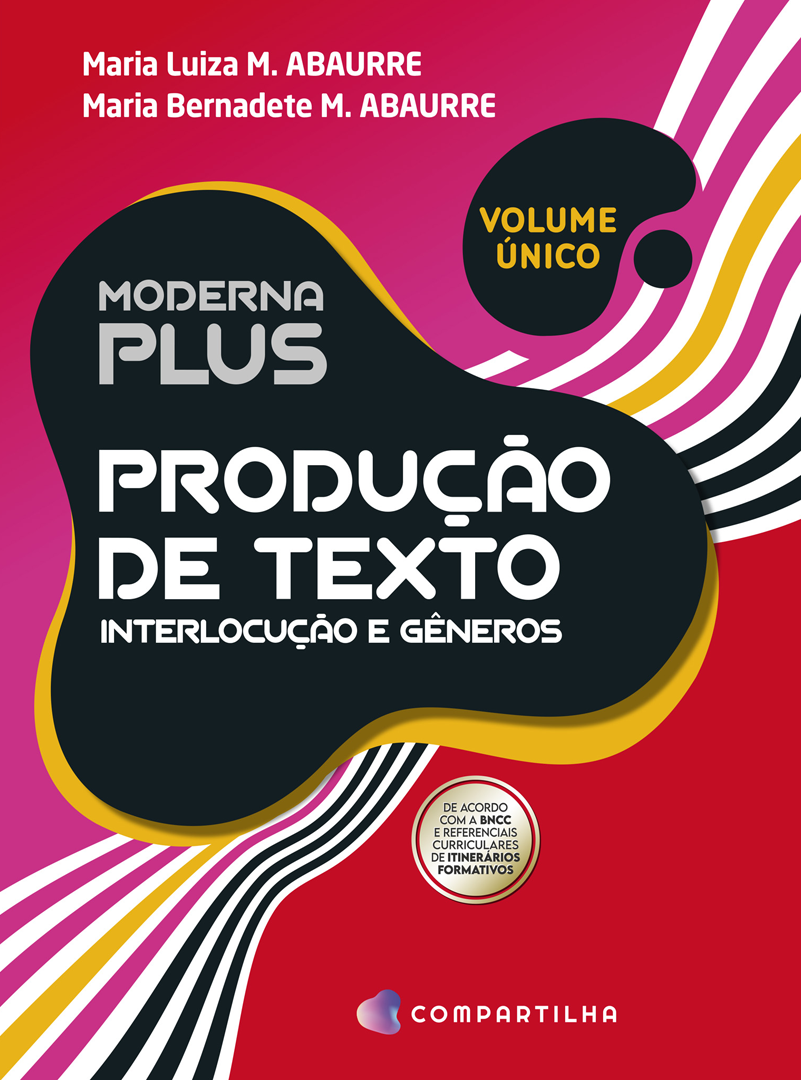 Moderna Plus - Produção de Texto